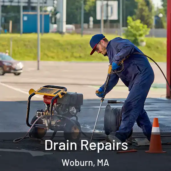  Drain Repairs Woburn, MA