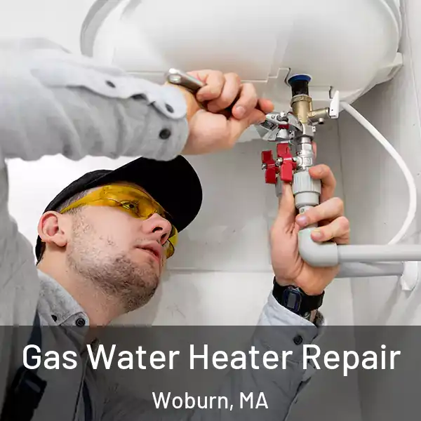  Gas Water Heater Repair Woburn, MA