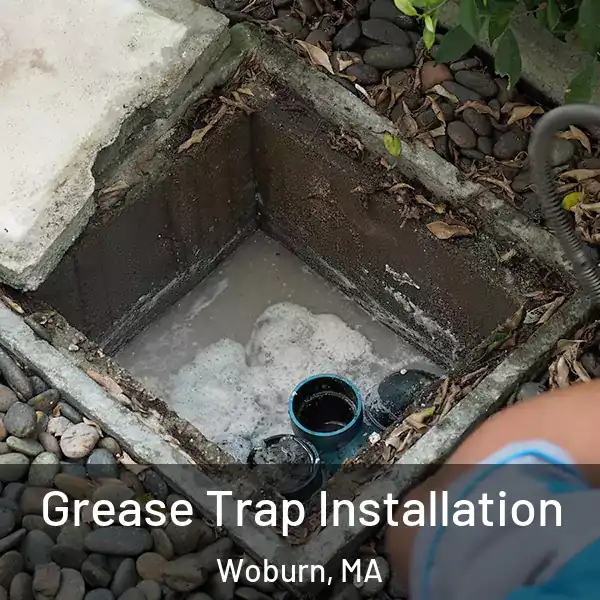  Grease Trap Installation Woburn, MA