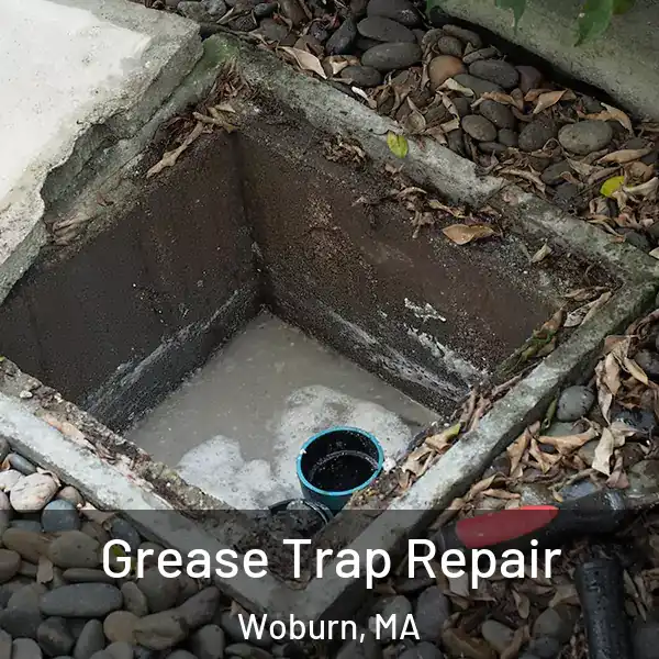  Grease Trap Repair Woburn, MA