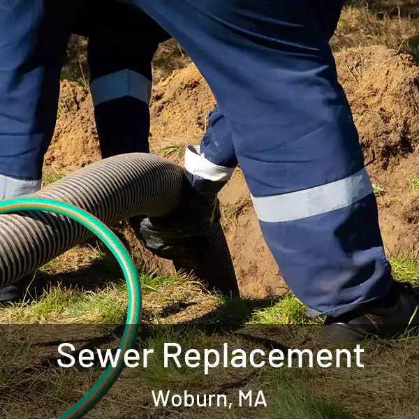  Sewer Replacement Woburn, MA