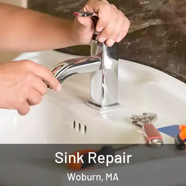  Sink Repair Woburn, MA