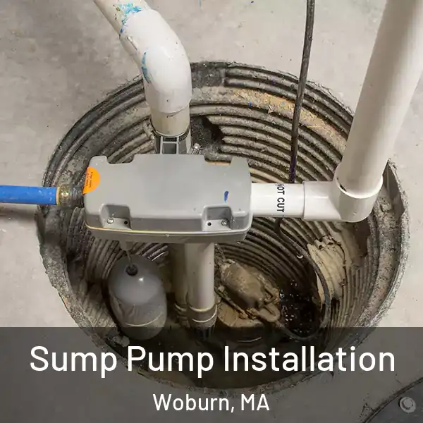  Sump Pump Installation Woburn, MA