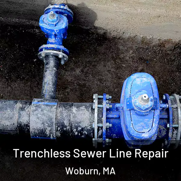  Trenchless Sewer Line Repair Woburn, MA