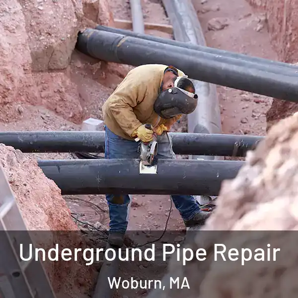  Underground Pipe Repair Woburn, MA