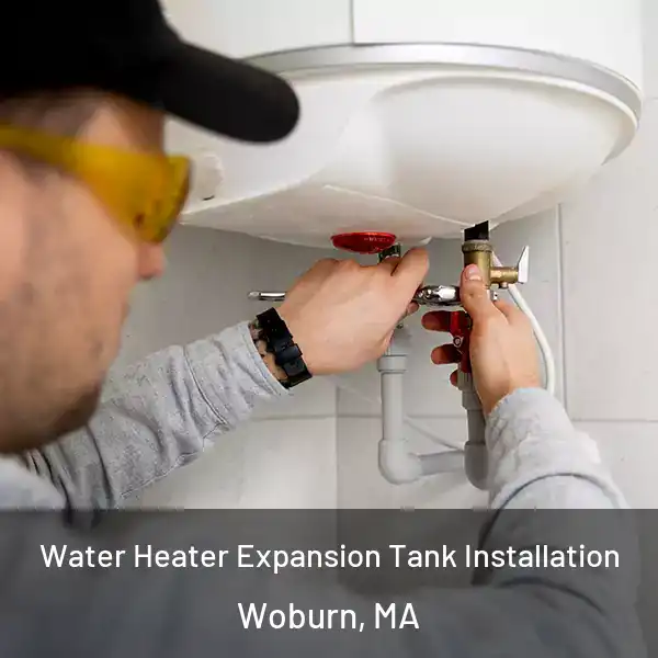  Water Heater Expansion Tank Installation Woburn, MA