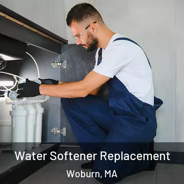  Water Softener Replacement Woburn, MA