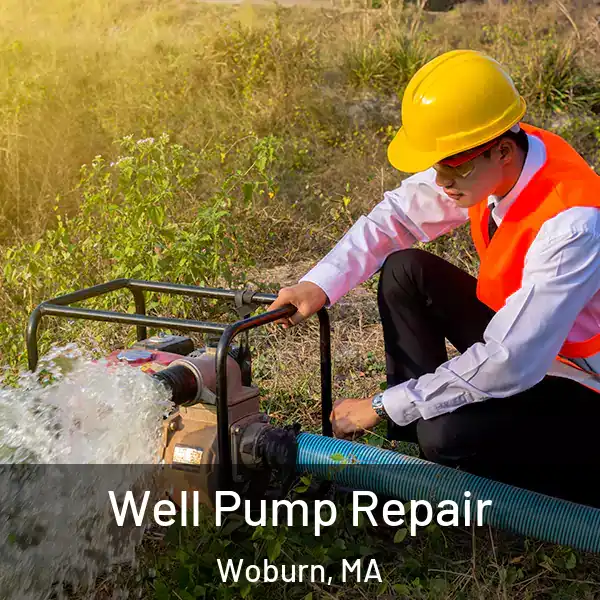  Well Pump Repair Woburn, MA
